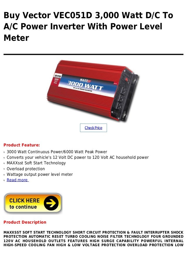 Vector vec051 d 3,000 watt d c to a c power inverter with power level meter