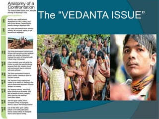 The “VEDANTA ISSUE”

 