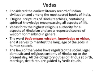 Vedas, Vedanta, Upanishads, Brahmsutras & Gita | PPTX
