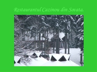 Restaurantul Cazinou din Sovata. 