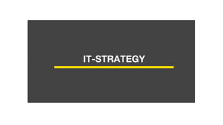 IT-STRATEGY
 