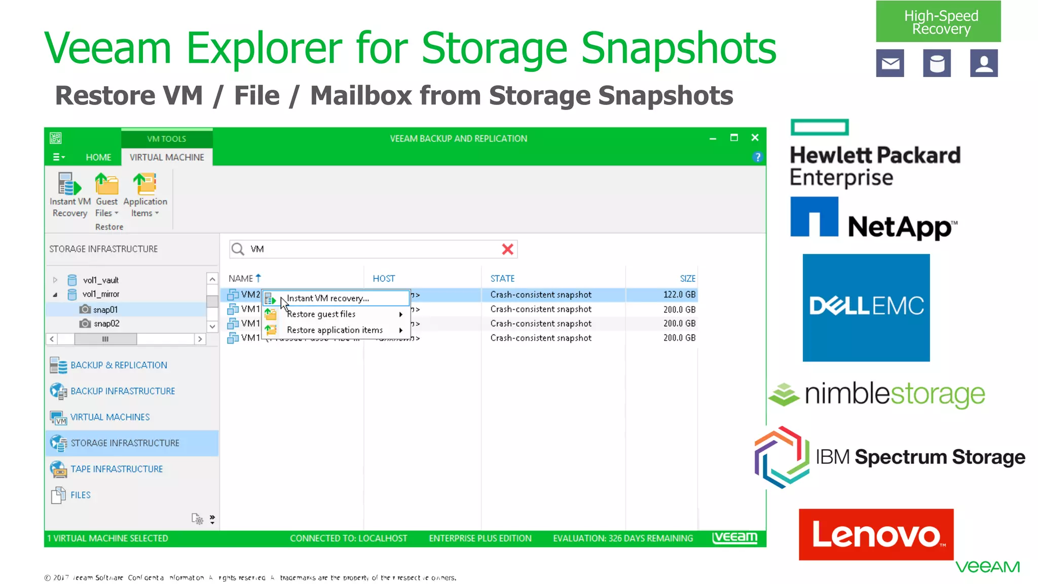 Veeam Explorer for Storage Snapshots Restore VM / File / Mailbox from Storage Snapshots 