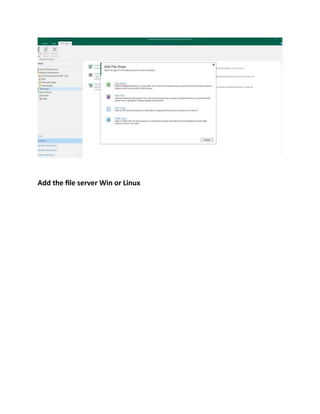 Add the file server Win or Linux
 