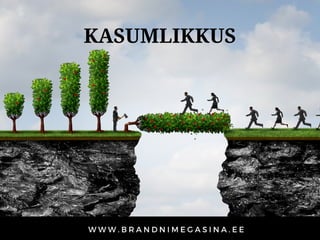 KASUMLIKKUS
 