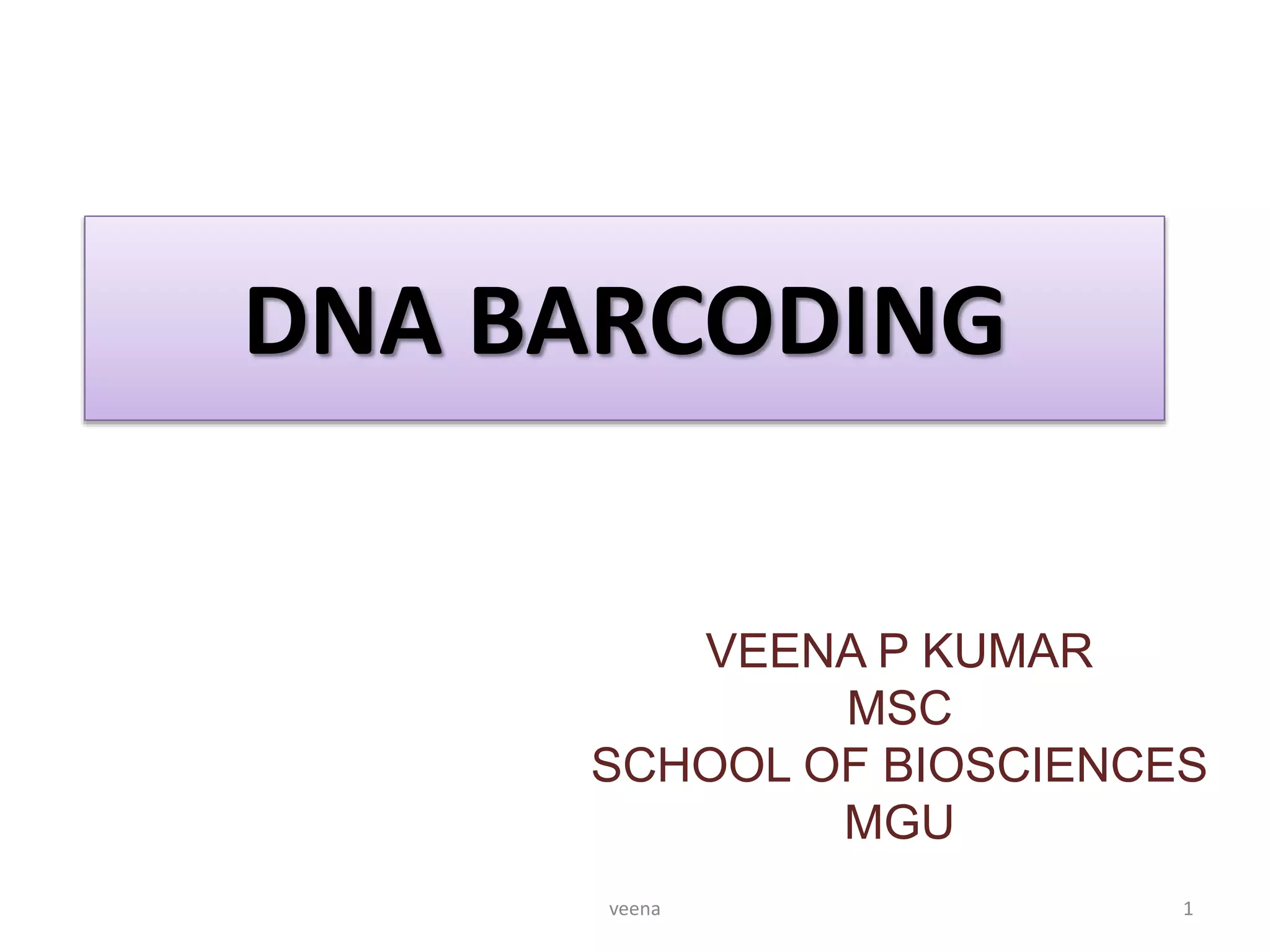 dna barcoding | PPTX