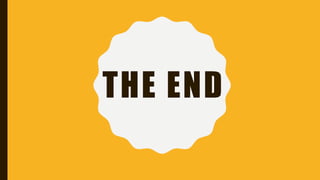 THE END
 