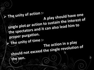 The three unities of drama | PPT