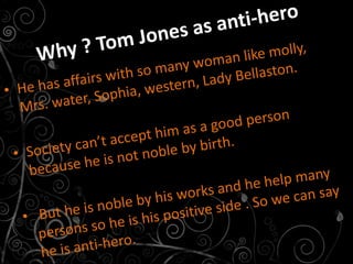 Tom Jones as anti-hero