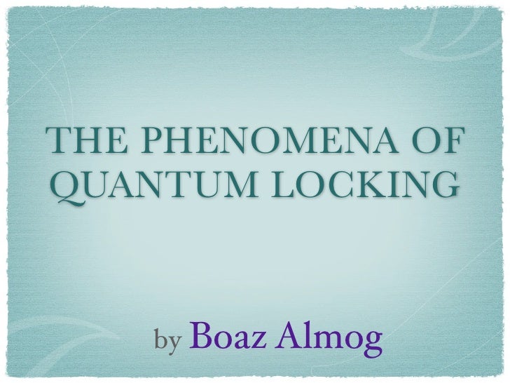 Quantum Locking