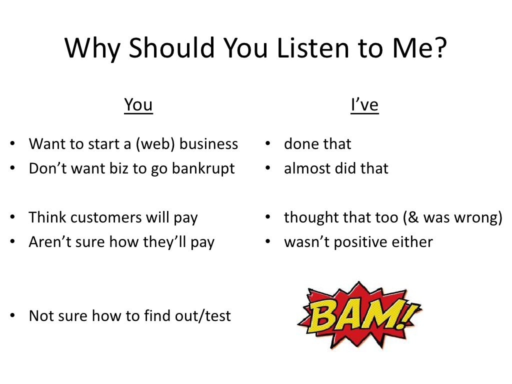 Why should you listen to