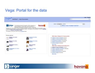 Vega: Portal for the data
 