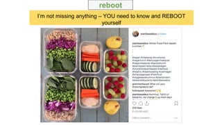 I’m not missing anything – YOU need to know and REBOOT
yourself
reboot
 