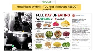 I’m not missing anything – YOU need to know and REBOOT
yourself
reboot
 