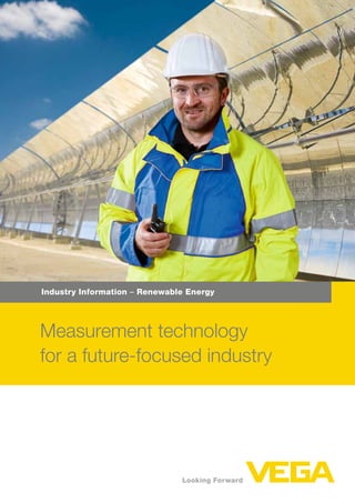 Industry Information – Renewable Energy
Measurement technology
for a future-focused industry
Tel:+44 (0)191 490 1547
Fax:+44 (0)191 4775371
Email:northernsales@thorneandderrick.co.uk
Website:www.heattracing.co.uk
www.thorneanderrick.co.uk
 