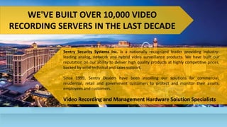 ISC West: Sentry Security Systems Inc. | PPT