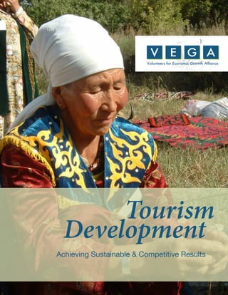 Tourism
  Development
Achieving Sustainable & Competitive Results
 
