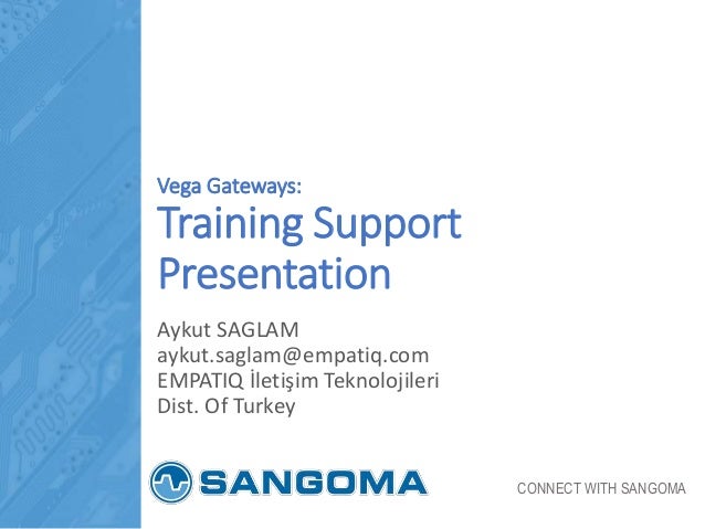 Sangoma Vega Gateway Training Presentation