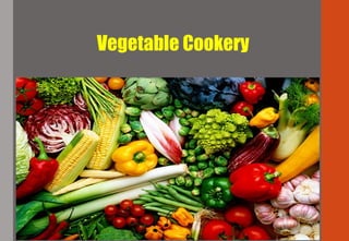 Vegetable Cookery
 