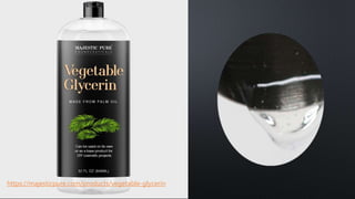 https://majesticpure.com/products/vegetable-glycerin
 