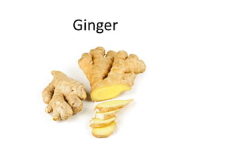 Ginger
 