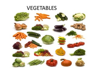 Vegetables