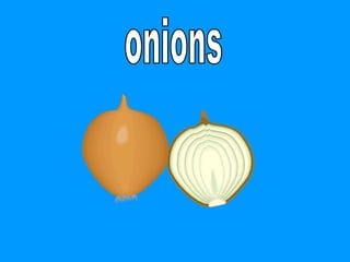 onions 