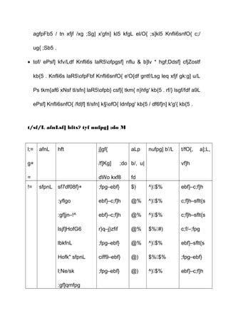 agfpFb5 / tn xfjf /xg ;Sg] x'gfn] kl5 kfgL el/O{ ;s]kl5 Knfli6snfO{ c;/
ug{ ;Sb5 .
• tof/ ePsf] kfv/Ldf Knfli6s laR5ofpgsf] nflu & b]lv * hgf;Ddsf] cfjZostf
kb{5 . Knfli6s laR5ofpFbf Knfli6snfO{ e'O{df gntf/Lsg leq xfjf gk:g] u/L
Ps tkm{af6 xNsf tl/sfn] laR5ofpb} csf]{ tkm{ n}hfg' kb{5 . rf/} lsgf/fdf a9L
ePsf] Knfli6snfO{ /fd|f] tl/sfn] k§ofO{ ldnfpg' kb{5 / df6f]n] k'g'{ kb{5 .
t/sf/L afnLsf] hftx? tyf nufpg] ;do M
l;=
g+
=
afnL hft j]gf{
/f]Kg] ;do
dWo kxf8
aLp
b/, u|
fd
nufpg] b'/L t/fO{, a];L,
vf]h
!= sfpnL sf7df08f}+
:yflgo
:gf]jn–!^
lsjf]HofG6
lbkfnL
Hofk" sfpnL
l;Ne/sk
:gf]qmfpg
;fpg–ebf}
ebf}–c;f]h
ebf}–c;f]h
r}q–j}zfif
;fpg–ebf}
ciff9–ebf}
;fpg–ebf}
$)
@%
@%
@%
@%
@)
@)
^)$%
^)$%
^)$%
$%#)
^)$%
$%$%
^)$%
ebf}–c;f]h
c;f]h–sflt{s
c;f]h–sflt{s
c;f/–;fpg
ebf}–sflt{s
;fpg–ebf}
ebf}–c;f]h
 