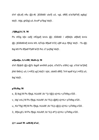 d'nf v]tLsf] nflu @)–#) ;]lG6ld6/ ulx/f] u/L vgL df6f] a'/a'/fpFbf] agfpg'
kb{5 . kfgL ghDg] u/L 8«ofª p7fpg' kb{5 .
/f]Kg] b'/L M
Ps nfOg b]lv csf]{ nfOgsf] km/s @) ;lG6ld6/ / af]6b]lv af]6sf] km/s
@) ;]lG6ld6/sf] km/s kf/L k|To]s 8f]adf b'O{ u]8f aLp /f]Kg' kb{5 . !%–@)
lbg kl5 Ps 8f]adf Pp6f la?jf /fvL c? pv]Ng' kb{5 .
uf]nd]n, l;+rfO{ 6k8«]; M
d'nf /f]k]kl5 @)–@% lbgdf emf/kft pv]nL xTsf;Fu s'6fn] vgL o"l/of la?jfsf]
jl/kl/ 6k8«]; u/L l;+rfO{ ug'{ kb{5 / s]xL ;dokl5 df6f] ;'Vvf epdf k'g l;+rfO{ u/L
lbg' kb{5 .
pTkfbg M
s_ $) lbg] M Ps /f]kgL hUufdf ;/b/ ^))–!@)) s]=hL= pTkfbg x'G5 .
v_ ldg' cnL{ M Ps /f]kgL hUufdf ;/b/ !%))–@#)) s]=hL= pTkfbg x'G5 .
u_ Ko"7fg] /ftf] M Ps /f]kgL hUufdf ;/b/ !%))–@))) s]=hL= pTkfbg x'G5 .
3_ 6f]sLgf;L M Ps /f]kgL hUufdf ;/b/ %))–#*)) s]=hL= pTkfbg x'G5 .
@= ;nud M -ufG6] d'nf_
 