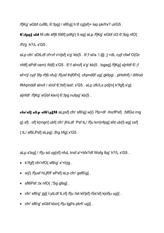 /f]Kg' eGbf cuf8L 6';fpg] / sf6g] h:tf cg]sf}+ lap pkrf/x? ul/G5 .
6';fpg] sfd M olb af]6 l56f] pdfg'{ 5 eg] aLp /f]Kg' eGbf cl3 6';fpg nfO{
/fVg h?/L x'G5 .
aLp cfn' sDtLdf cf+vf v'n]sf] x'g' kb{5 . 6';f sl/a !.@ ;] =dL cyjf cfwf O{Gr
nfdf] ePdf cem} /fd|f] x'G5 . 6';f alnof] x'g' kb{5 . lsgeg] /f]Kg] a]nfdf 6';;f
ef+r]/ cyjf 3fp rf]6 nfu]/ /f]usf lhjf0f'n] cfqmd0f ug{ gkfpg . pHofnf] / dWod
tfkfqmddf alnof / xl/of 6';fsf] lasf; x'G5 . aLp zfl//Ls pd]/n] k'/fgf] x'g]
a]nfdf /f]Kg' eGbf klxn] 6';fpg nufpg' kb{5 .
cfn'sf] aLp sf6g]M aLpsf] cfn' sf6g] w]/} 7fp+df rlncfPsf] ;fdfGo rng
g} xf] . of] k|rngn] ubf{ cfn' jfnLdf Psf tL/ /f]u km}nfpg] sfd ub{5 eg] csf]
{ tL/ sf6LPsf] aLpg} ;8g hfg] x'G5 .
aLp s'lxg] / /f]u sd ug{sf] nfuL tnsf a'+bfx?df Wofg lbg' h?/L x'G5 .
• k'/fgf] cfn'nfO{ sf6g' x'+b}g .
• w]/} /f]usf hLjf0f' ePsf] aLp cfn' gsf6g] .
• sfl6Psf ;tx nfO{ ;'Sg glbg] .
• cfn' sf6g' jg]{ l:ytLdf tLvf] /f]u /lxt kf/]sf] rSs'sf] k|of]u ug]{ .
• cfn' sf6g' eGbf klxn] /f]u lgjf/s pkrf/ ug]{ .
 