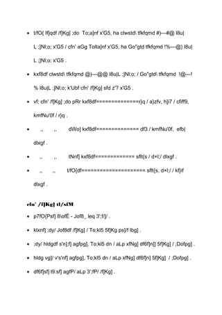 • t/fO{ If]qdf /f]Kg] ;do To;a]nf x'G5, ha clwstd tfkfqmd #)—#@ l8u|
L ;]Nl;o; x'G5 / cfn' aGg Tolta]nf x'G5, ha Go"gtd tfkfqmd !%—@) l8u|
L ;]Nl;o; x'G5 .
• kxf8df clwstd tfkfqmd @)—@@ l8u|L ;]Nl;o; / Go"gtd tfkfqmd !@—!
% l8u|L ;]Nl;o; k'Ubf cfn' /f]Kg] sfd z'? x'G5 .
• vf; cfn' /f]Kg] ;do pRr kxf8df==============r}q / a}zfv, h]i7 / cfiff9,
kmfNu'0f / r}q .
• ,, ,, dWo] kxf8df============== df3 / kmfNu'0f, efb|
dlxgf .
• ,, ,, tNnf] kxf8df============= sflt{s / d+l;/ dlxgf .
• ,, ,, t/fO{df===================== sflt{s, d+l;/ / kf}if
dlxgf .
cfn' /f]Kg] tl/sfM
• p7fO{Psf] 8ofË - Jof8_ leq 3';f/]/ .
• klxnf] ;dy/ Jof8df /f]Kg] / To;kl5 5f]Kg ps]/f lbg] .
• ;dy/ hldgdf s'n];f] agfpg], To;kl5 dn / aLp xfNg] df6f]n]] 5f]Kg] / ;Dofpg] .
• hldg vg]/ v's'nf] agfpg], To;kl5 dn / aLp xfNg] df6f]n] 5f]Kg] / ;Dofpg] .
• df6f]sf] l9:sf] agfP/ aLp 3';fP/ /f]Kg] .
 