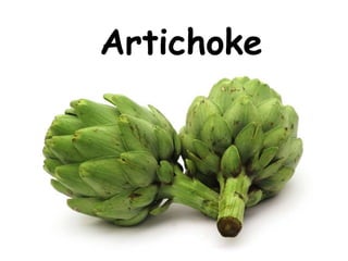 Artichoke