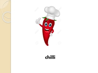Chilli Language Vegetables vocabulary | PPTX