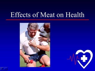 Effects of Meat on Health 