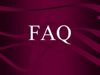 FAQ
 