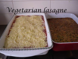 Vegetarian lasagne Vegetarian lasagne 