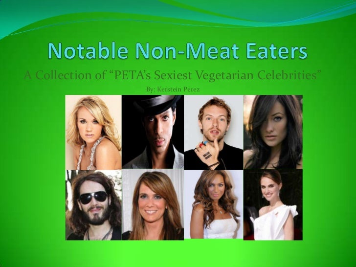 Famous vegans and vegetarians