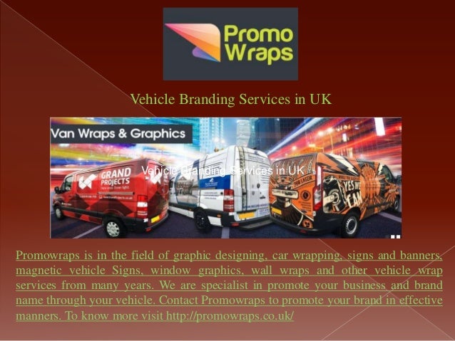 Vehicle Branding Services In Uk