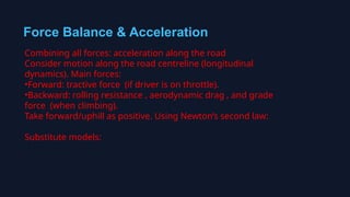 Vehicle Dynamics Forces in Automotive vehicles | PPTX