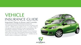 Vehicle insurance guide important things to know and consider