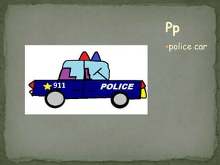 police car
Pp
 