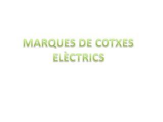 Vehicles electrics
