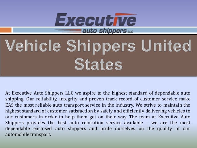 Executive Auto Shippers >> Vehicle Shippers United States Executive Auto Shippers >> Vehicle Shippers United States