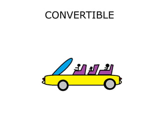CONVERTIBLE
 