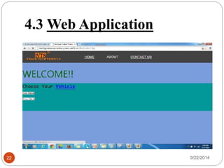 4.2 Mechanism 
Asp.net 
MVC 
Web app 
Mobile app 
22 9/22/2014 
 
