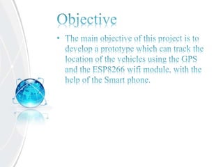 Vehicle tracking system using iot and gps | PPTX