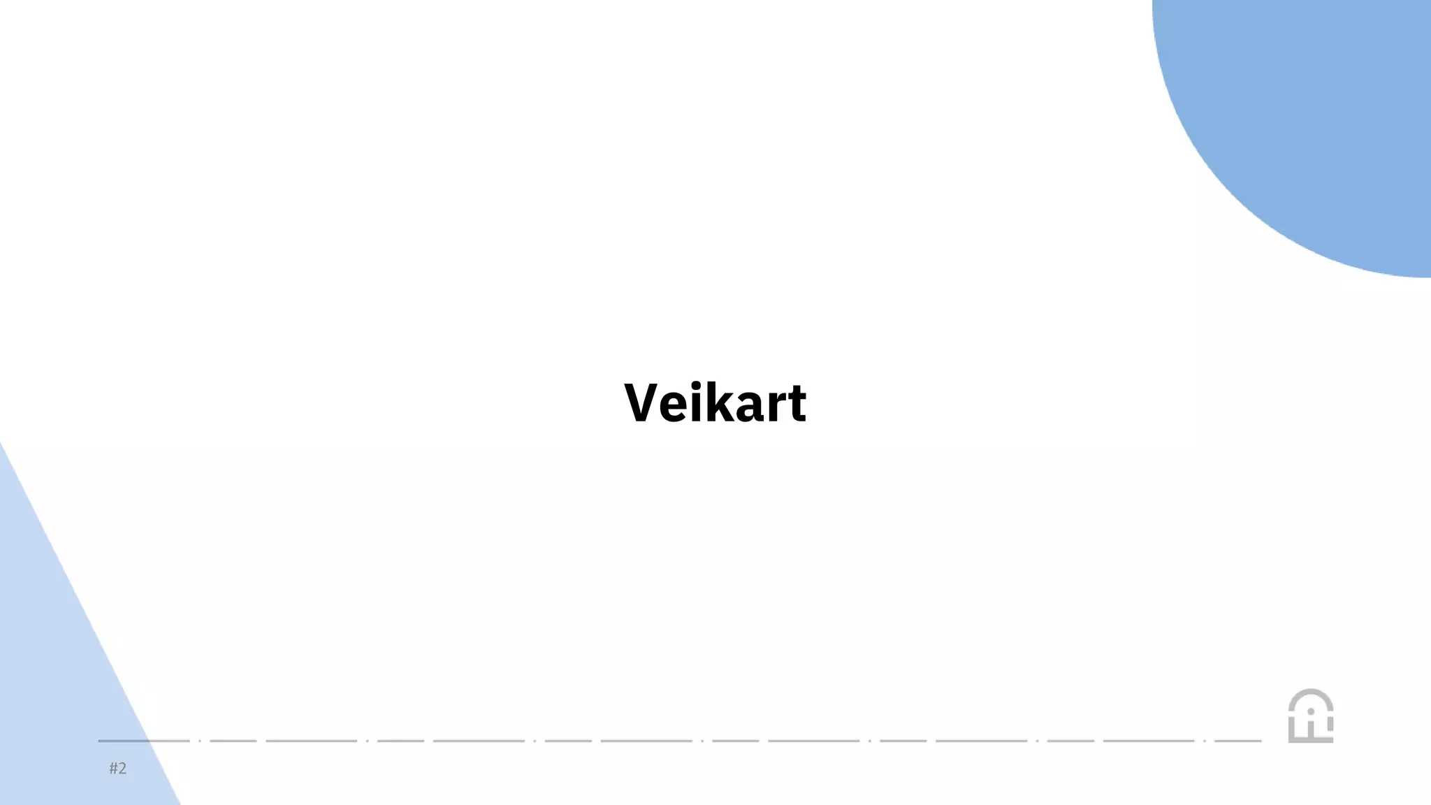 Feide Veikart Og Veivalg PPTX