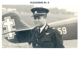 KLAUSIMAS Nr.   6 