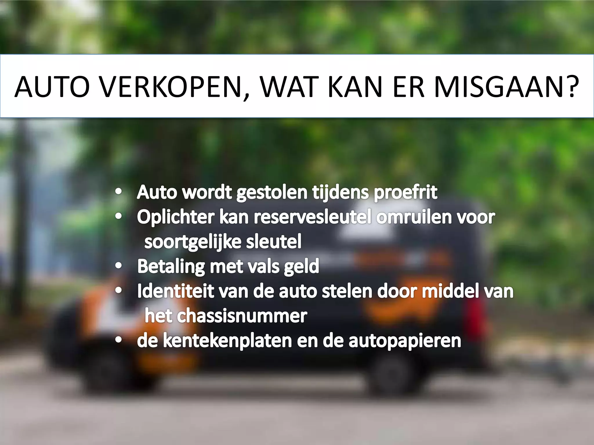 Veilig auto verkopen tips PPT
