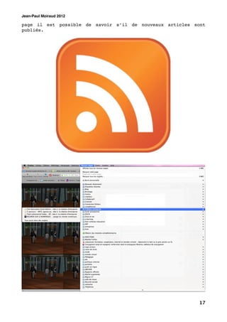 Jean-Paul Moiraud 2012

page il est possible de savoir s’il de nouveaux articles sont
publiés.




                                                          17
 
