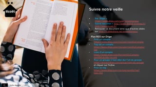 Veille digitale25
Suivre notre veille
§  Sur Diigo >
https://www.diigo.com/user/erwantanguy
§  Suivre nos sites > http://www.digital-strategy.fr/
http://www.ticoet.fr/
§  Retrouver ce document ainsi que d’autres slides
sur http://fr.slideshare.net/erwantanguy/
Flux RSS sur Diigo
•  Pour un compte
https://www.diigo.com/rss/user/nomDuCompte
•  Tag sur un compte
https://www.diigo.com/rss/user/nomDuCompte/
tag
•  Liste d’un compte
https://www.diigo.com/list/nomDuCompte/
nomDeLaListe/rss.xml
•  Pour un groupe il faut aller dur l’url du groupe
https://groups.diigo.com/group/nom-du-groupe
et cliquer sur l’icône
•  Pour un tag
https://www.diigo.com/rss/tag/nomDuTag?
tag=153
 